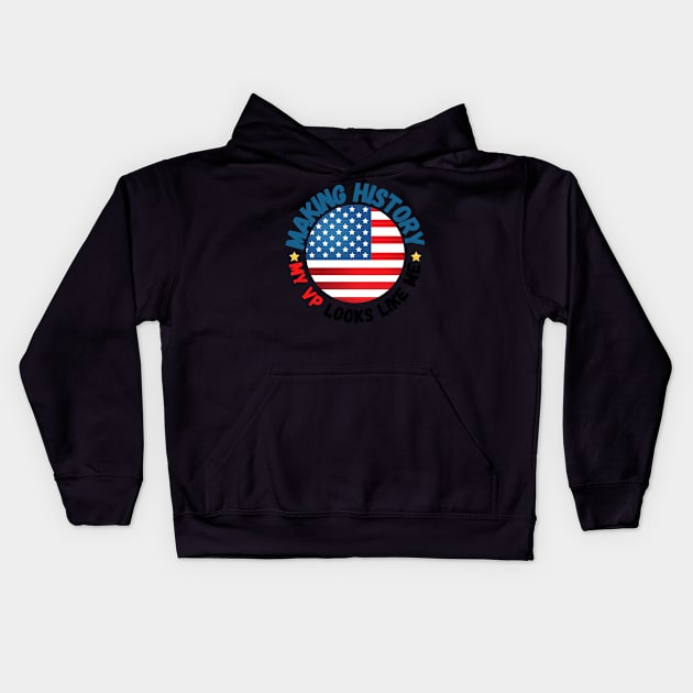 Making history my Vp looks Like me kamala harris Kids Hoodie by Bubbly Tea